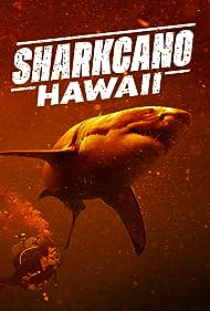 Sharkcano Hawaii (2023) Free Movie M4ufree