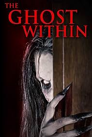 The Ghost Within (2023) Free Movie M4ufree