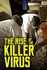 The Rise of the Killer Virus (2014) Free Movie M4ufree