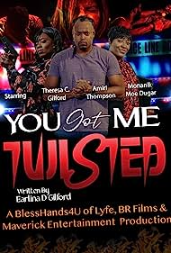 You Got Me Twisted (2023) M4uHD Free Movie