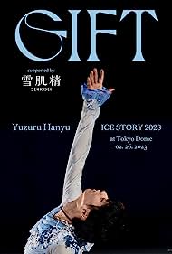Yuzuru Hanyu Ice Story GIFT at Tokyo Dome (2023) Free Movie