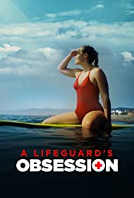 A Lifeguards Obsession (2023) M4uHD Free Movie