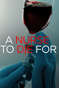 A Nurse to Die For (2023) M4uHD Free Movie