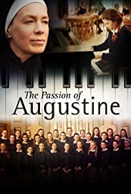 La passion dAugustine (2015) Free Movie