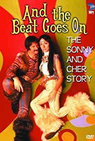 And the Beat Goes On The Sonny and Cher Story (1999) Free Movie