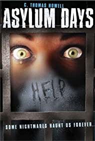 Asylum Days (2001) Free Movie M4ufree