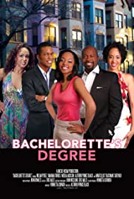 Bachelorettes Degree (2013) Free Movie