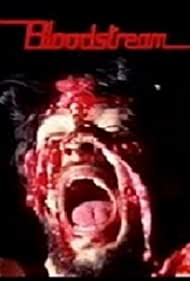 Bloodstream (1985) Free Movie M4ufree