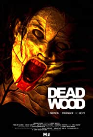 Dead Wood (2007) Free Movie