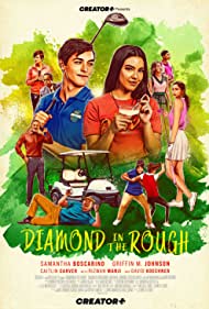 Diamond in the Rough (2022) Free Movie