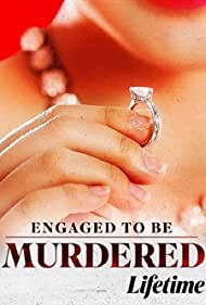 Engaged to Be Murdered (2023) M4uHD Free Movie