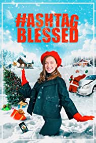 Hashtag Blessed The Movie (2022) Free Movie M4ufree
