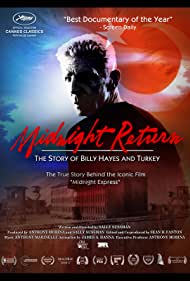 Midnight Return The Story of Billy Hayes and Turkey (2016) Free Movie M4ufree