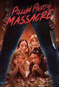 Pillow Party Massacre (2023) Free Movie M4ufree