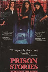 Prison Stories Women on the Inside (1991) Free Movie