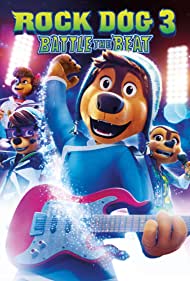 Rock Dog 3 Battle the Beat (2022) M4uHD Free Movie