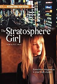 Stratosphere Girl (2004) Free Movie M4ufree