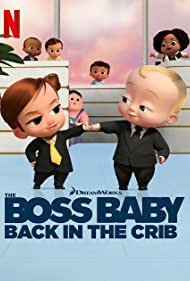 The Boss Baby Back in the Crib (2022-) Free Tv Series