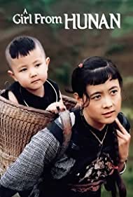 A Girl from Hunan (1987) Free Movie M4ufree