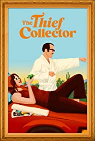 The Thief Collector (2022) M4uHD Free Movie