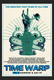 Time Warp The Greatest Cult Films of All Time Vol 2 Horror and Sci Fi (2020) Free Movie M4ufree