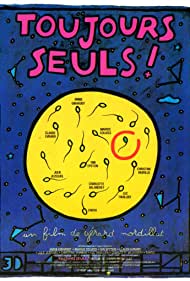 Toujours seuls (1991) M4uHD Free Movie