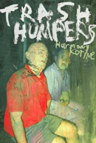 Trash Humpers (2009) Free Movie M4ufree