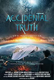 Accidental Truth UFO Revelations (2023) Free Movie M4ufree
