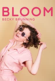 Becky Brunning Bloom (2019) Free Movie M4ufree