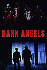 Dark Angels (1998) Free Movie M4ufree
