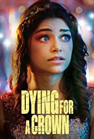 Dying for a Crown (2022) Free Movie M4ufree
