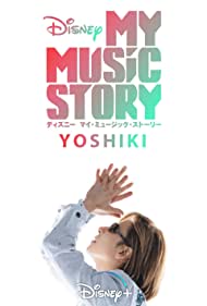 My Music Story Yoshiki (2020) M4uHD Free Movie