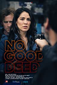 No Good Deed (2020) M4uHD Free Movie