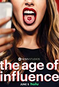 The Age of Influence (2023-) Free Tv Series