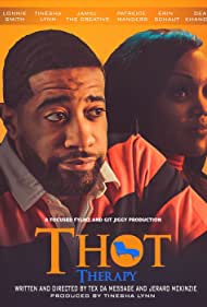 T H O T Therapy A Focused Fylmz and Git Jiggy Production (2023) Free Movie M4ufree