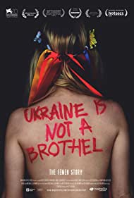 Ukraine Is Not a Brothel (2013) M4uHD Free Movie
