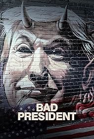 Bad President (2021) M4uHD Free Movie