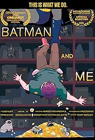 Batman and Me (2020) M4uHD Free Movie
