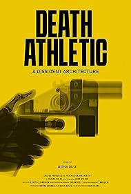 Death Athletic A Dissident Architecture (2023) M4uHD Free Movie
