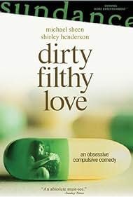 Dirty Filthy Love (2004) Free Movie