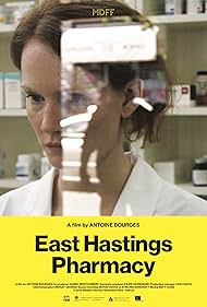 East Hastings Pharmacy (2012) Free Movie