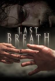 Last Breath (2010) Free Movie M4ufree
