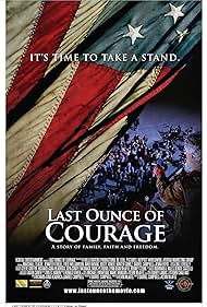 Last Ounce of Courage (2012) Free Movie