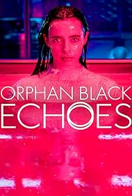 Orphan Black Echoes (2024-) M4uHD Free Movie