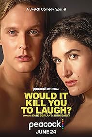 Would It Kill You to Laugh (2022) Free Movie