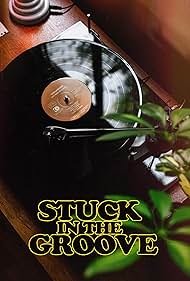Stuck in the Groove A Vinyl Documentary (2021) Free Movie M4ufree