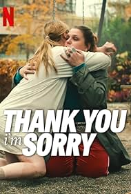 Thank You, Im Sorry (2023) M4uHD Free Movie