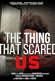 The Thing That Scared Us (2023) Free Movie M4ufree