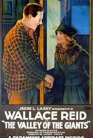 The Valley of the Giants (1919) Free Movie