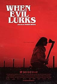 When Evil Lurks (2023) Free Movie M4ufree